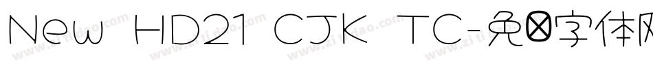 New HD21 CJK TC字体转换